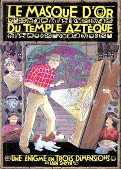 Le masque d'or du temple aztèque - Une énigme en trois dimensions