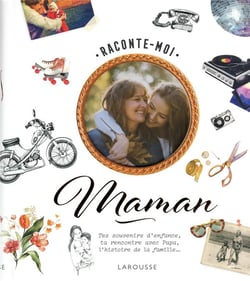 Raconte-moi Maman