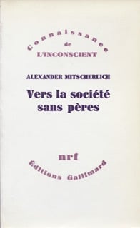 Vers la société sans pères : Essai de psychologie sociale