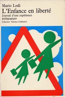 L'Enfance en liberté : Journal d'une expérience pédagogique
