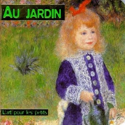 Au jardin - L'art pour les petits