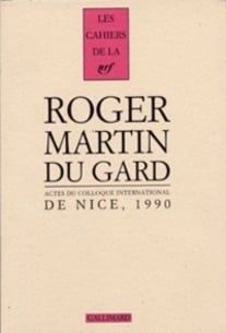 Actes du Colloque international Roger Martin du Gard