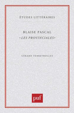 ETUDES LITTERAIRES Tome 3 : les provinciales