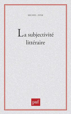 La subjectivité littéraire