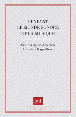 Enfant le monde sonore et la musique