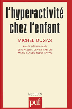 L'hyperactivité chez l'enfant
