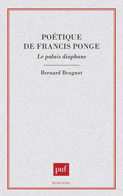 Poétique de Francis Ponge. Le palais diaphane