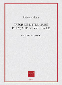 Précis de littérature française du XVIe siècle