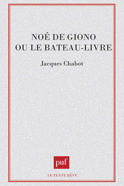 Noe de Giono ou le bateau-livre