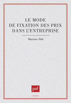 Le mode de fixation des prix dans l'entreprise