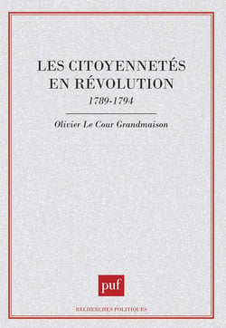 Les citoyennetés en révolution, 1789-1794