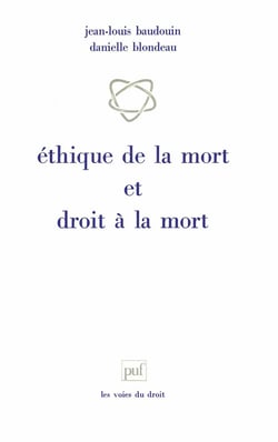 Éthique de la mort & droit à la mort