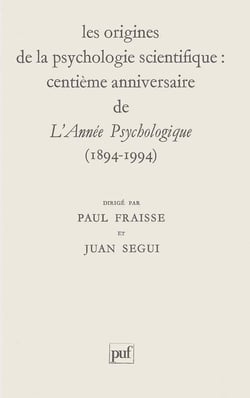Les origines de la psychologie scientifique