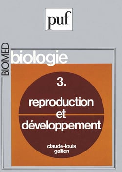 Biologie Tome 3 - reproduction & développement