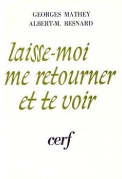 Laisse-moi me retourner et te voir