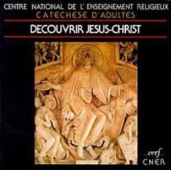 Découvrir Jésus-Christ