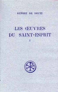 Les oeuvres du Saint-Esprit - tome 1