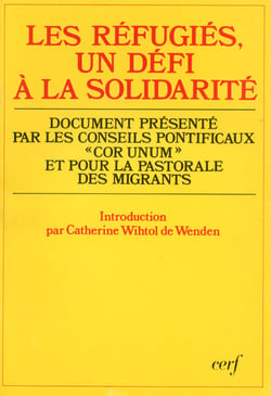Les Réfugiés, un défi à la solidarité