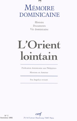 Mémoire dominicaine - numéro 7 L'orient lointain