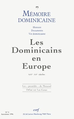 Mémoire dominicaine numéro 9 Les Dominicains en Europe