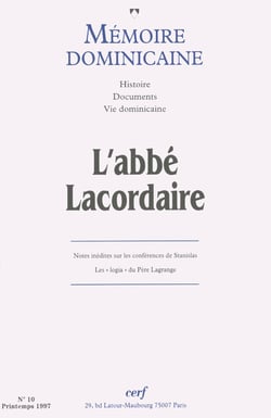 Mémoire dominicaine - numéro 10 L'Abbé Lacordaire (1828-1838)