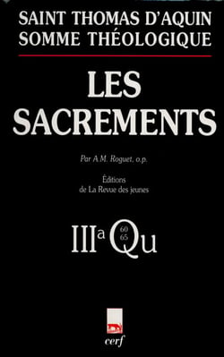 Somme théologique : Les Sacrements