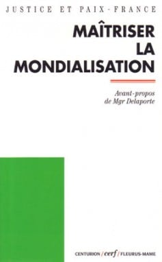 Maitriser la mondialisation