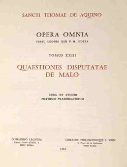 Opera omnia - tome 23 quaestiones disputatae de malo