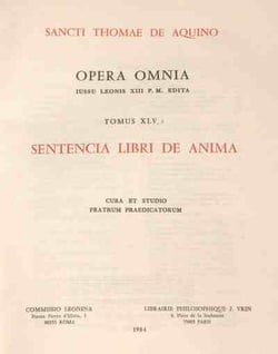 Opera omnia - tome 45 sentencia libri de anima