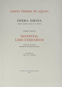 Opera omnia - tome 47 sententia libri ethicorum