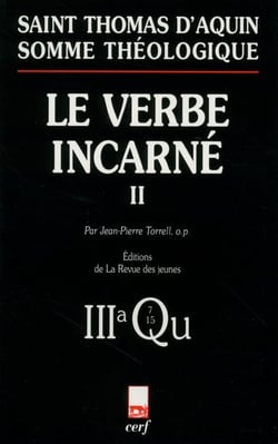 Somme théologique : Le Verbe incarné, II