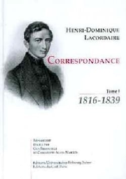 Correspondance - tome 1 1816-1839