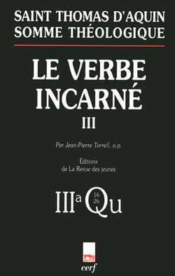Somme théologique : Le Verbe incarné, III