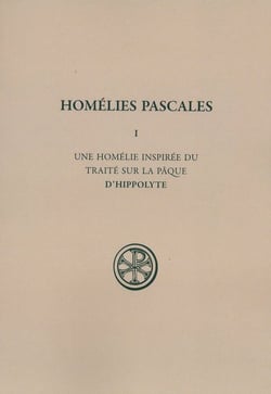 Homélies pascales - tome 1