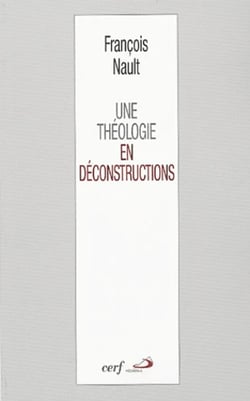 Une théologie en déconstructions