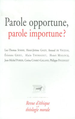 Parole opportune, parole importune ?