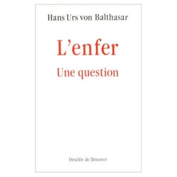L'enfer, une question