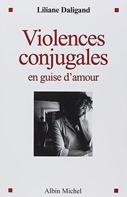 Violences conjugales en guise d'amour