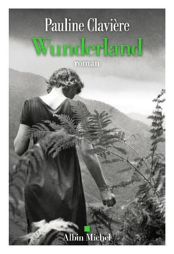 Wunderland - Où danse un peu du désastre et de la magie du monde