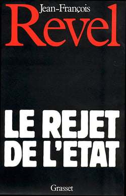 Le rejet de l'Etat