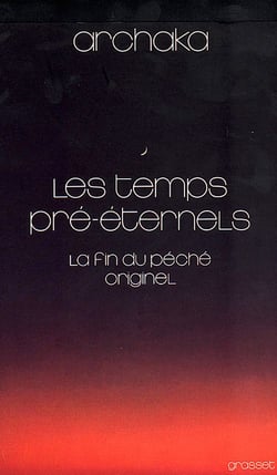 Les temps pré-éternels