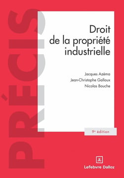 Droit de la propriété industrielle (9e édition)