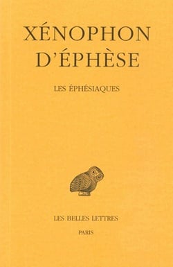 Les Éphésiaques : Ou Le Roman d'Habrocomès et d'Anthia