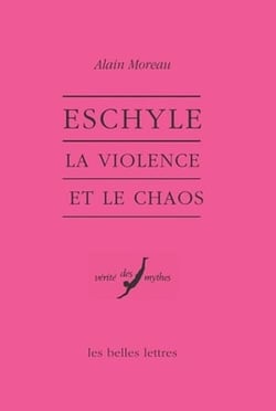 Eschyle : La violence et le chaos