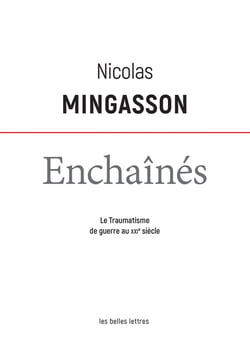 Enchaînés : le traumatisme de guerre au XXI siècle