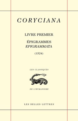 Coryciana. Livre Premier : Épigrammes / Epigrammata (1524)
