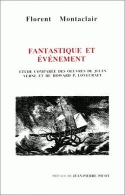 Fantastique et événement : Étude comparée des oeuvres de Jules Verne et Howard P. Lovecraft