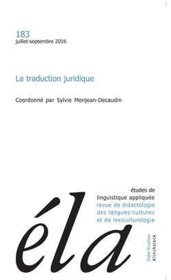 Études de linguistique appliquée - N°3/2016 : La traduction juridique