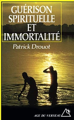 Guérison spirituelle et immortalité : Les voies thérapeutiques du futur