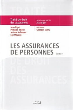 Traité de droit des assurances Tome 4